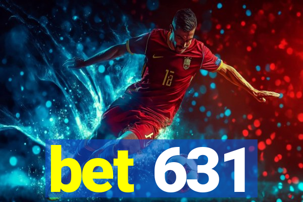 bet 631